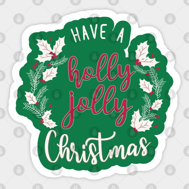 have a holly jolly christmas Sticker by live in the moment